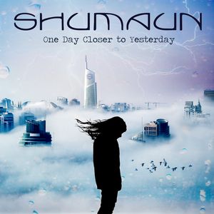 shumaun-one-day-closer-to-yesterday-album